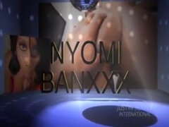 Nyomi Banxxx Is A Phatty Girl - Ebony Sex