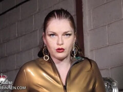 Slave! Introduce yourself to the strict latex mistress Lady Julina