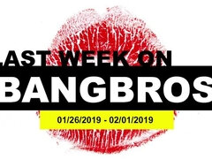 Last Week On BANGBROS.COM: 01/26/2019 - 02/01/2019