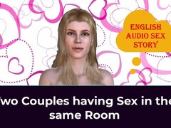 Two Couples Having Sex in the Same Room - English Audio Sex Story
