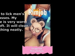 Rimming. I want to Lick a man's ANUS with my tongue. I like a man's asshole to be Clean, my tongue does it well.