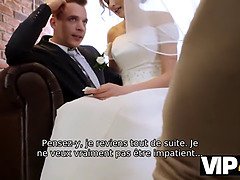 Vip4k. un duo marié décide de vendre la chatte de sa mariée à bon prix