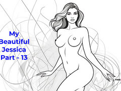 My Beautiful Jessica Part - 13 - English Audio Sex Story