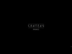 Chateau Episode 2 - Verona Sky & Michael Fly