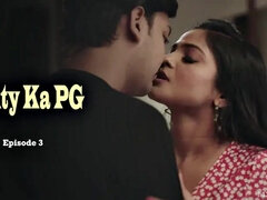 Exclusive -Aunty Ka PG Episode 3 - Indian