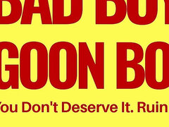 Bad Boy Goon Boi Audio Only