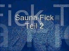 In Der Sauna Wird Ihr Arschloch...