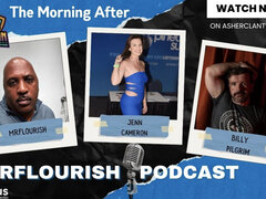 Mrflourish Podcast the Morning After Episode by Host Mrflourish with Jenn Cameron and Billy Pilgrim