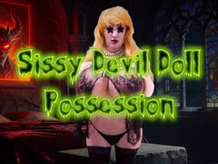 Sissy Devil Doll Possession