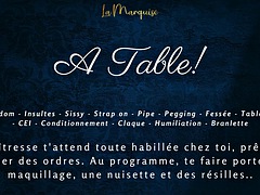 French Dirty Talk  Your Mistress milks you at the table and makes you eat your