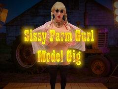 Sissy Farm Gurl Model Gig