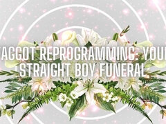 Fag Reprogramming - Your Straight Boy Funeral