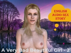 A Very Bad Beautiful Girl - 2: English Audio Sex Story