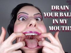 Drain Your Balls in My Mouth! (video Request)