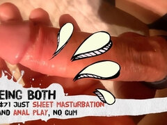 #71-just Sweet Masturbation and Anal Play, No Cum - Beingboth