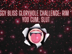 Faggy Bliss Gloryhole Challenge - Rim ‘til You Cum, Slut