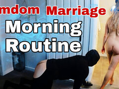 Femdom Marriage Toilet Slave Morning Routine