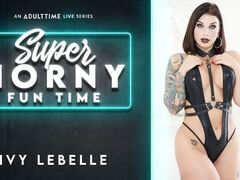 Ivy Lebelle - Super Horny Fun Time