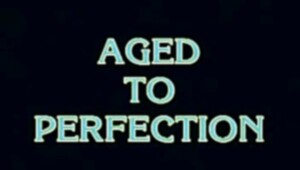 Aged To Perfection #1 (Older Shrieking)