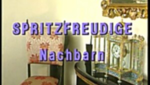 Spritzfreudige Nachbarn FULL GERMAN VIDEO