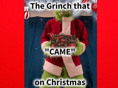 Big Cock Grinch That "came" on Christmas