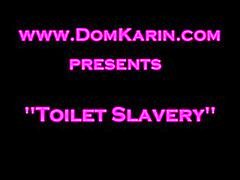 Niewolnik, Toaleta