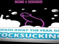 Wash Away the Fear of Cocksucking
