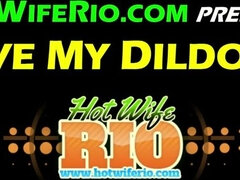 HotWifeRio - I Love My Dildo #46 - Big tits